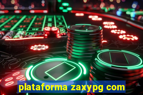 plataforma zaxypg com